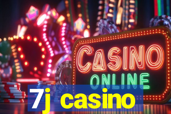 7j casino